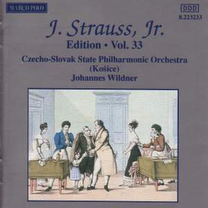 Johann Strauss II Edition, Volume 33