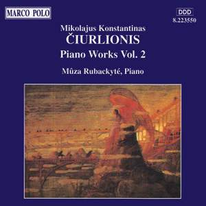 Ciurlionis: Piano Works Vol. 2