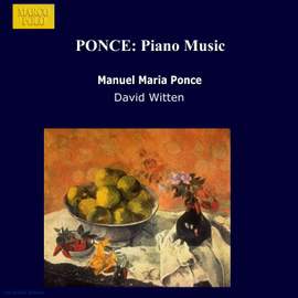 Manuel Ponce: Piano Music