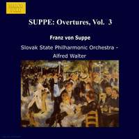 Franz von Suppé: Overtures, Vol. 3