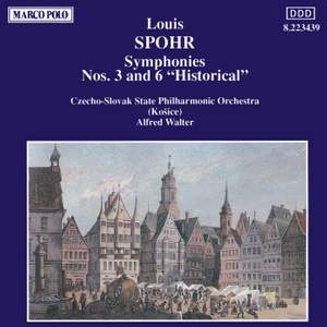 Spohr: Symphonies Nos. 3 & 6