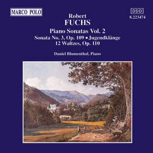 Fuchs: Piano Sonatas Vol. 2