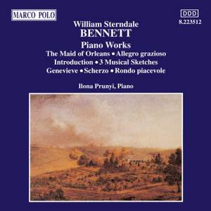 William Sterndale Bennett: Piano Works Vol. 1