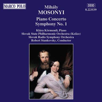 Mosonyi: Piano Concerto Etc.