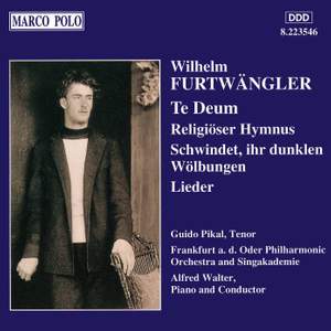 Wilhelm Furtwängler: Te Deum & other works