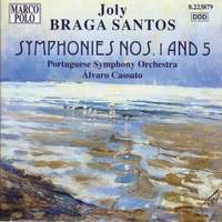 Joly Braga Santos - Symphonies Nos. 1 & 5