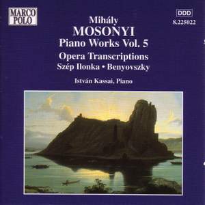 Mosonyi: Piano Works, Vol. 5