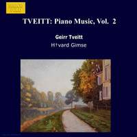 Geirr Tveitt: Piano Works, Vol. 2