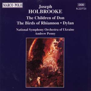 Joseph Holbrooke: Orchestral Works