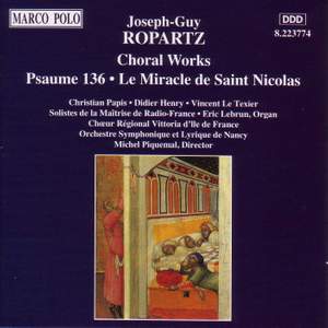 Joseph-Guy Ropartz: Choral Works
