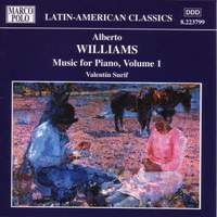 Alberto Williams: Music for Piano, Vol. 1