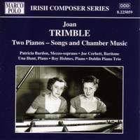 Joan Trimble: Songs and Chamber Music