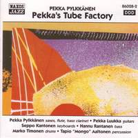 Pekka's Tube Factory