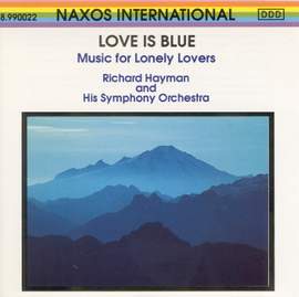 Love is Blue: Music for Lonely Lovers