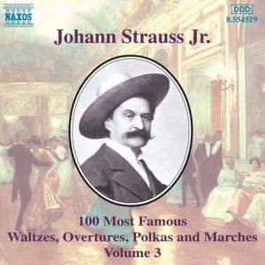 Johann Strauss II: 100 Most Famous Waltzes Vol. 3