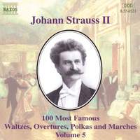 Johann Strauss II: 100 Most Famous Waltzes Vol. 5