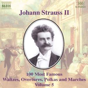 Johann Strauss II: 100 Most Famous Waltzes Vol. 5