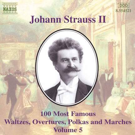Johann Strauss II: 100 Most Famous Waltzes Vol. 5