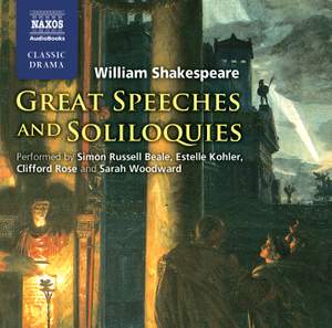 William Shakespeare: Great Speeches & Soliloquies