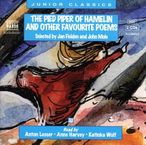 The Pied Piper of Hamelin, and other favourite poems