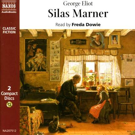 George Eliot: Silas Marner