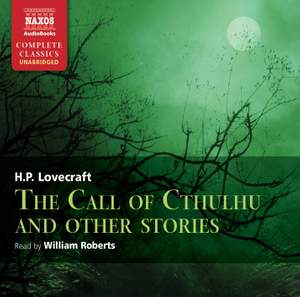 H.P. Lovecraft: The Call of Cthulhu and Other Stories