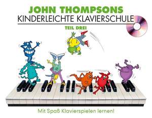 John Thompson: John Thompsons Kinderleichte Klavierschule 3