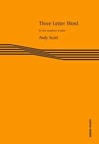 Andy Scott: Three Letter Word