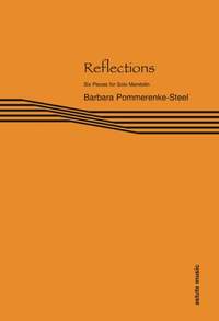 Barbara Pommerenke-Steel: Reflections