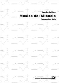 Juanjo Guillem: Musica del Silencio