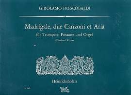 Girolamo Frescobaldi: Madrigale Canzoni(2) & Aria