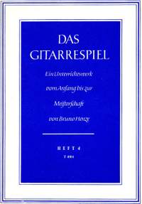 B. Henze: Das Gitarrespiel - Heft 4