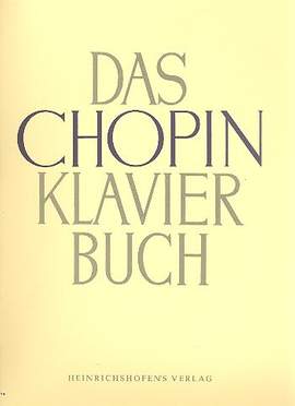 Frédéric Chopin: Chopin Klavierbuch