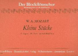 Wolfgang Amadeus Mozart: Kleine Stucke