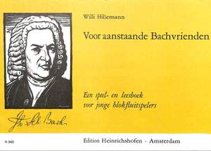 Hillemann: Voor Aanstaande Bachvrienden