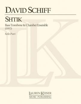 David Schiff: Shtik