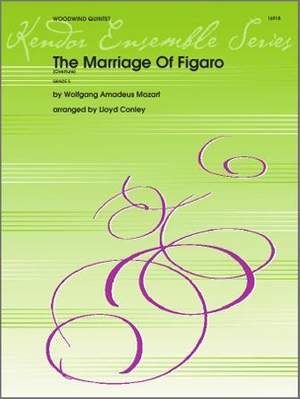 Wolfgang Amadeus Mozart: Marriage Of Figaro, The (Overture)