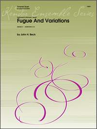 John H. Beck: Fugue And Variations