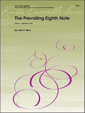 John H. Beck: Prevailing Eighth Note, The