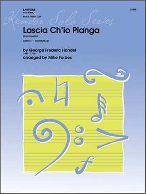 Georg Friedrich Händel: Lascia Ch'io Pianga (from Rinaldo)