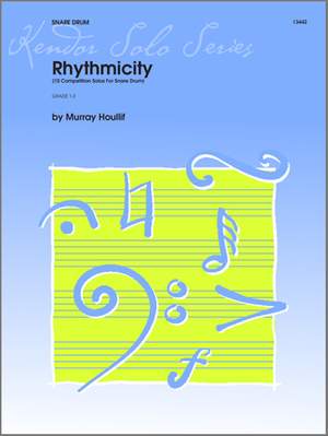 Murray Houllif: Rhythmicity