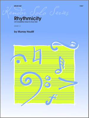 Murray Houllif: Rhythmicity