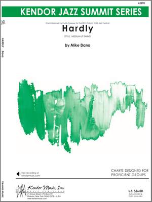 Mike Dana: Hardly