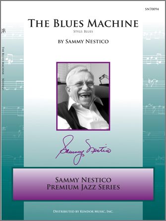 Sammy Nestico: Blues Machine, The