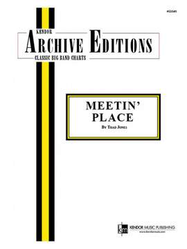 Thad Jones: Meetin' Place