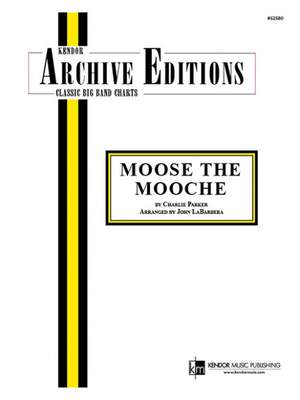 Parker: Moose The Mooche