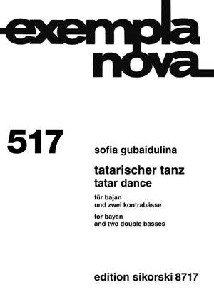 Sofia Gubaidulina: Tatarischer Tanz
