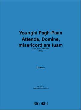 Younghi Pagh-Paan: Attende, Domine, Misericordiam Tuam