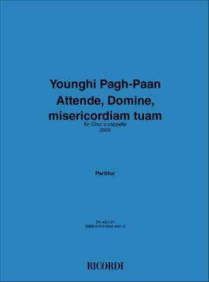 Younghi Pagh-Paan: Attende, Domine, Misericordiam Tuam