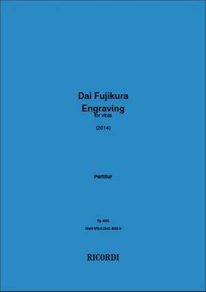 Dai Fujikura: Engraving for viola